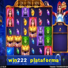 win222 plataforma de jogos